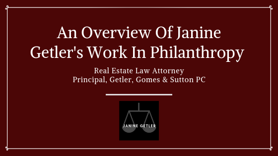 An Overview Of Janine Getler’s Work In Philanthropy